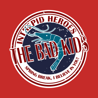 The Bad Kids T-Shirt
