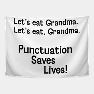 Punctuation Saves Lives Tapestry