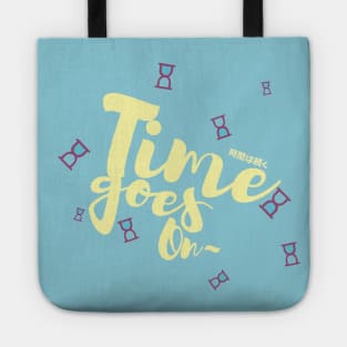 Time goes on Tote