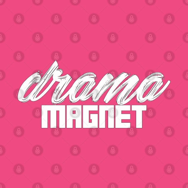 drama magnet by rachybattlebot