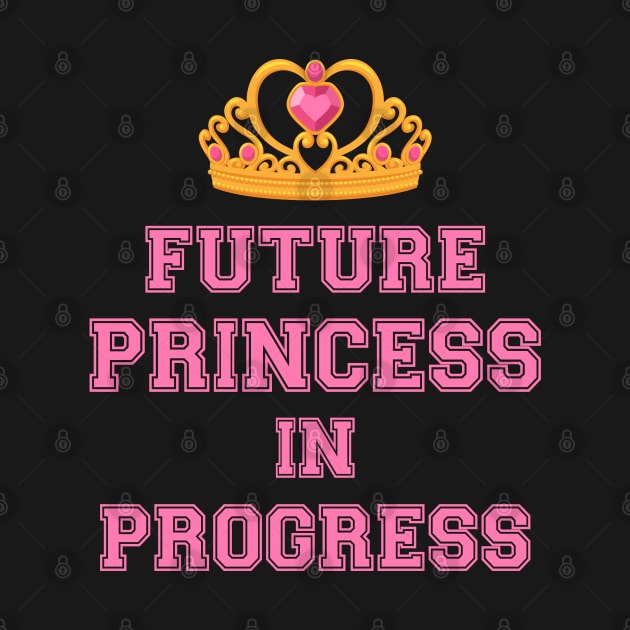 Future Princess in Progress by Work Memes