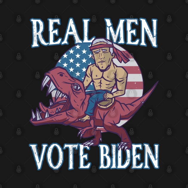 Funny Real Men Vote Biden by Emmi Fox Designs