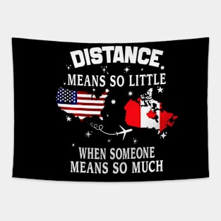 Distance Means So Little When Someone Means So Much Tapestry