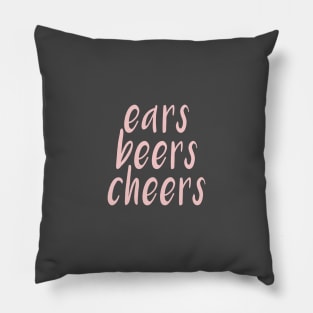 Ears Beers Cheers Millennial Pink Pillow