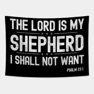 The Lord is my Shepherd I Shall Not Want Tapestry