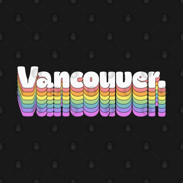 Vancouver \\// Retro Typography Design by DankFutura