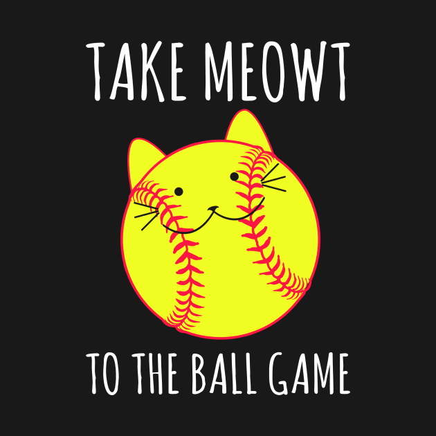 Take Meowt To The Ball Game - Cat Cats Baseball by fromherotozero