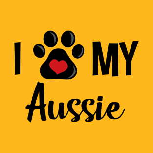 I Love My Aussie T-Shirt