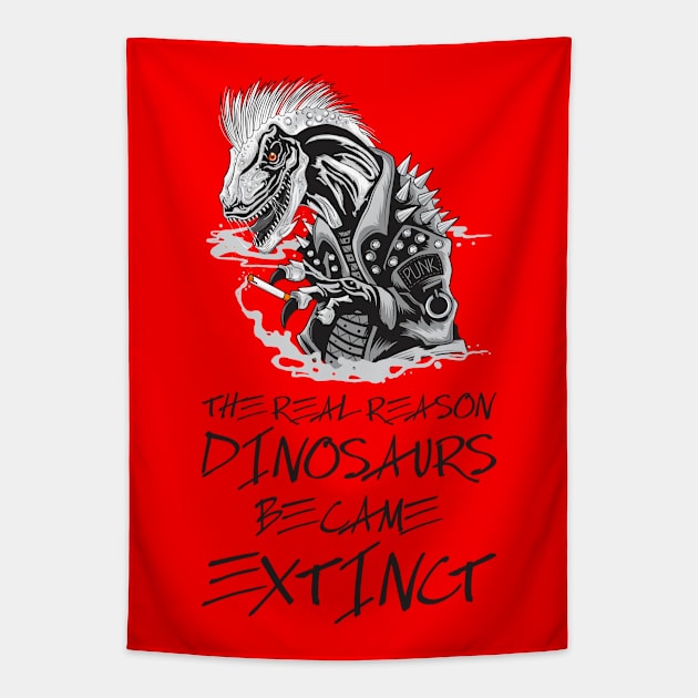 Smoking is the reason dinosaurs went extinct Tapestry by Crazy Collective