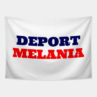 Deport Melania Tapestry