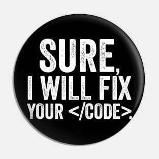 Sure, I will fix your code Pin