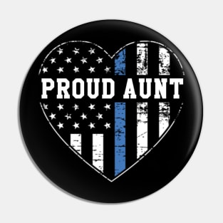 Proud Aunt of a Police Officer Pin