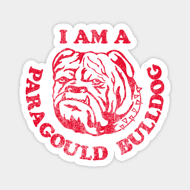 I am a Paragould Bulldog Magnet by rt-shirts