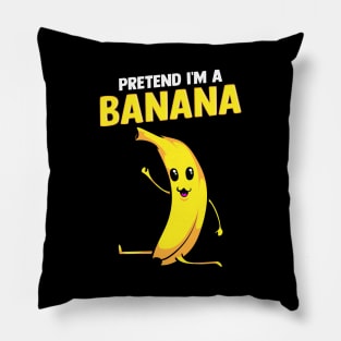 Pretend I'm A Banana Gymnastics Pun Pillow