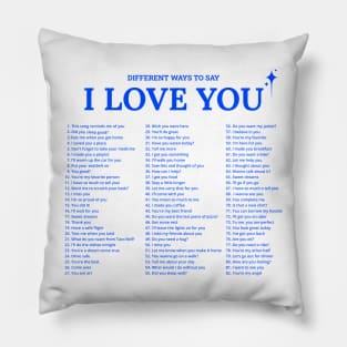 Different ways to say I LOVE YOU - PRINT ON BACK Pillow