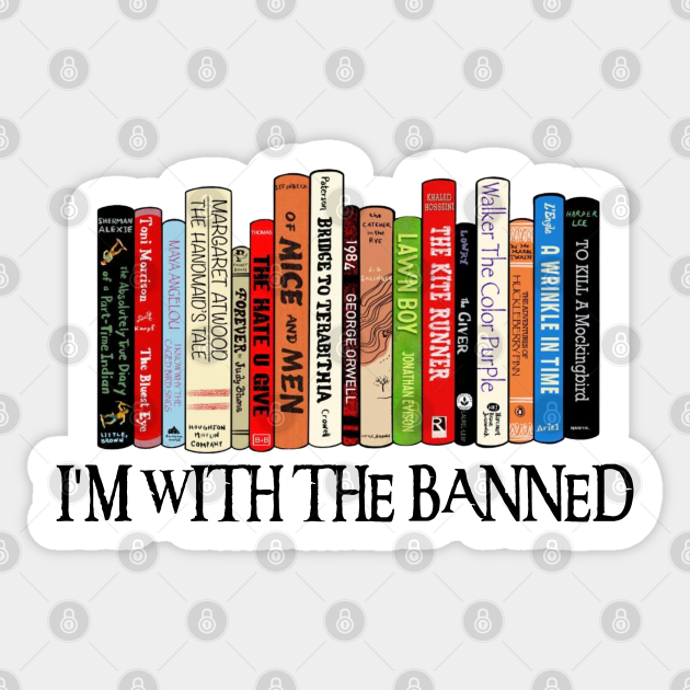 I'm With The Banned - Im With The Banned - Sticker | TeePublic