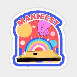 Manifest It Magnet