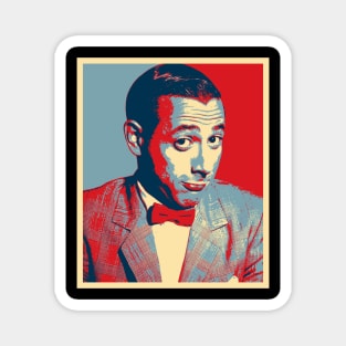 Pee Wee Herman HOPE effect Magnet