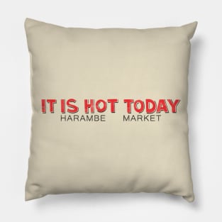 It Is Hot Today - Animal Kingdom Pillow