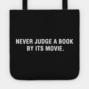 Never Judge a Book By Its Movie Tote