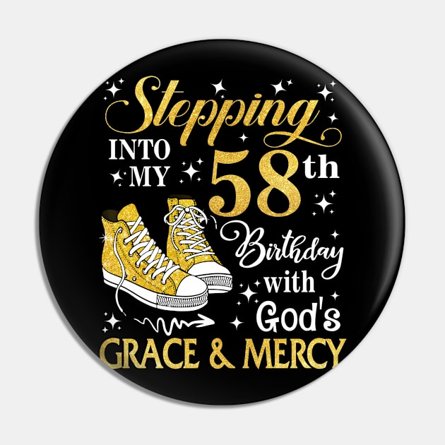 Stepping Into My 58th Birthday With God's Grace & Mercy Bday Pin by MaxACarter