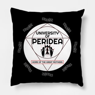 University of Peridea ✅ Home of the Great Mothers Pillow