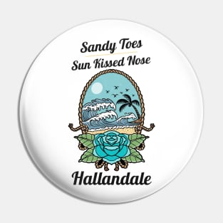 Sandy Toes and Sunkissed Nose Hallandale Beach, Florida Pin