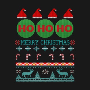 Ho Ho Ho Tacky Ugly Christmas Design T-Shirt