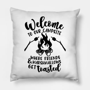 Welcome to our Campsite - Camping Pillow