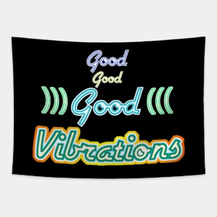Good Good Good Vibrations Tapestry