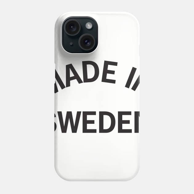 Made in Sweden Phone Case by elskepress