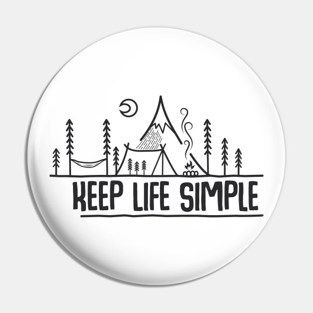 Keep Life Simple Pin by Tesszero