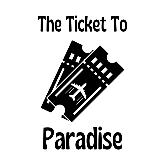 Your Ticket To Paradise by NICHE&NICHE