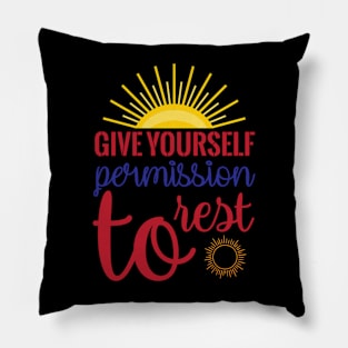 Motivational and Life-themed T-shirt Pillow