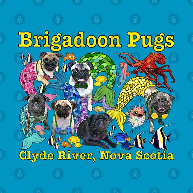 Brigadoon MerPugs! by FivePugs