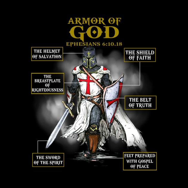 Armor Of God Christian T Shirt by Nifty T Shirts