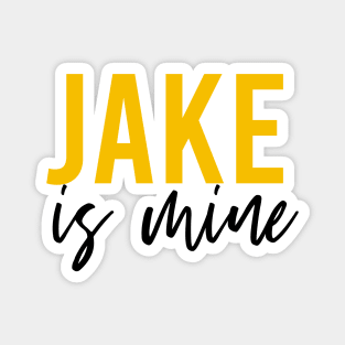 Jake is mine Magnet