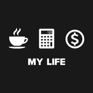 Accounting Life T-Shirt