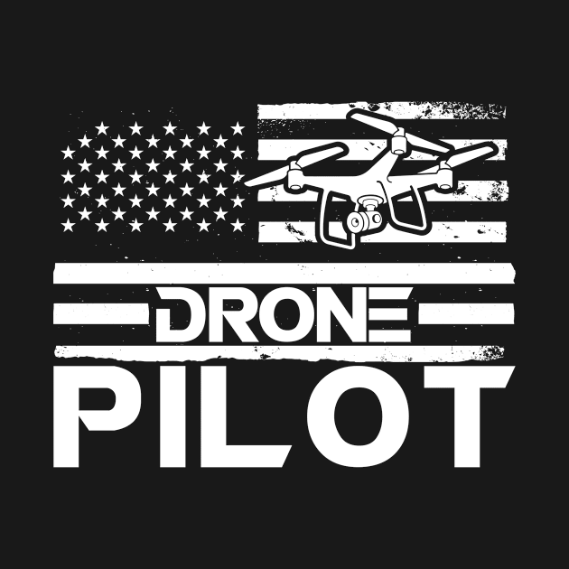 Drone Pilot Quadcopter I Drone by Shirtjaeger