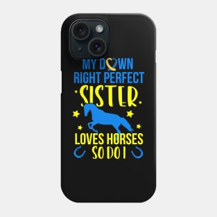 down right perfect down syndrome awareness Phone Case