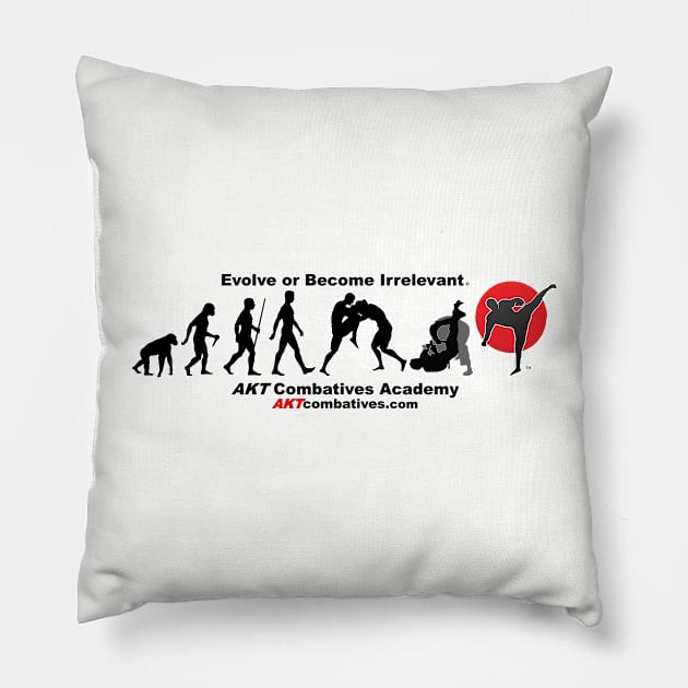 Evolve or Become Irrelevant Pillow by AKTionGear