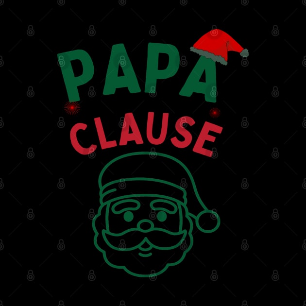 Papa Clause, Santa Hat Christmas Funny Design by BirdsnStuff