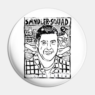 Sandler Squad Pin