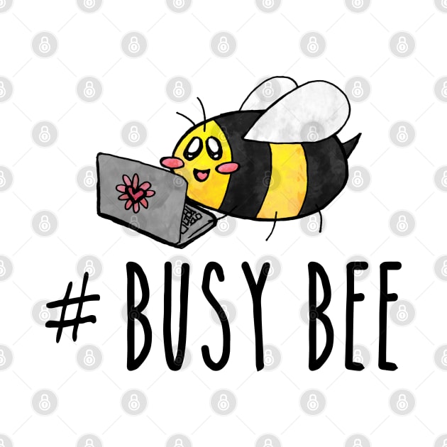 Hashtag Busy Bee by bumblefuzzies