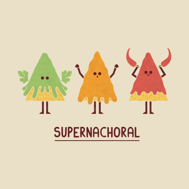 Supernachoral by HandsOffMyDinosaur