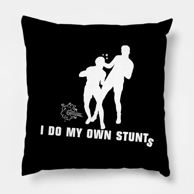 I Do My Own Stunts Bare-Knuckle Boxing Pillow by teebest