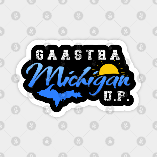 extract Feat genoeg Gaastra Michigan - Gaastra Michigan - Magnet | TeePublic