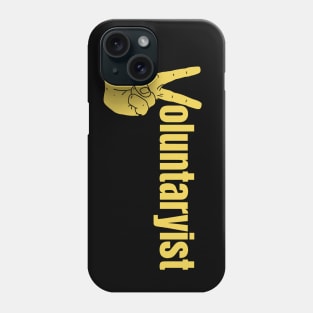 Voluntaryist Phone Case