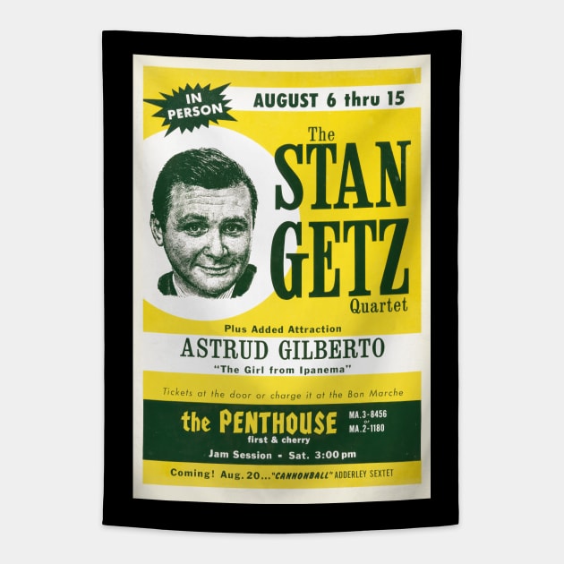 Stan Getz poster - Girl from Ipanema - Penthouse - 1964 Tapestry by info@secondtakejazzart.com