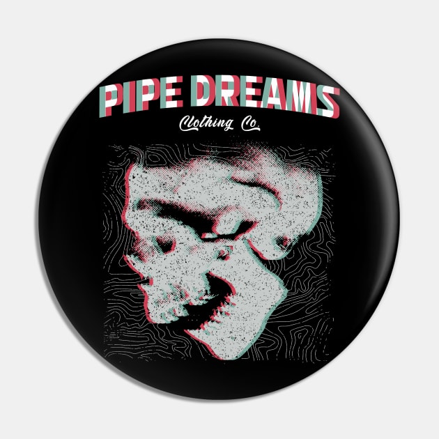 Be a glitch Pin by Pipe Dreams Clothing Co.